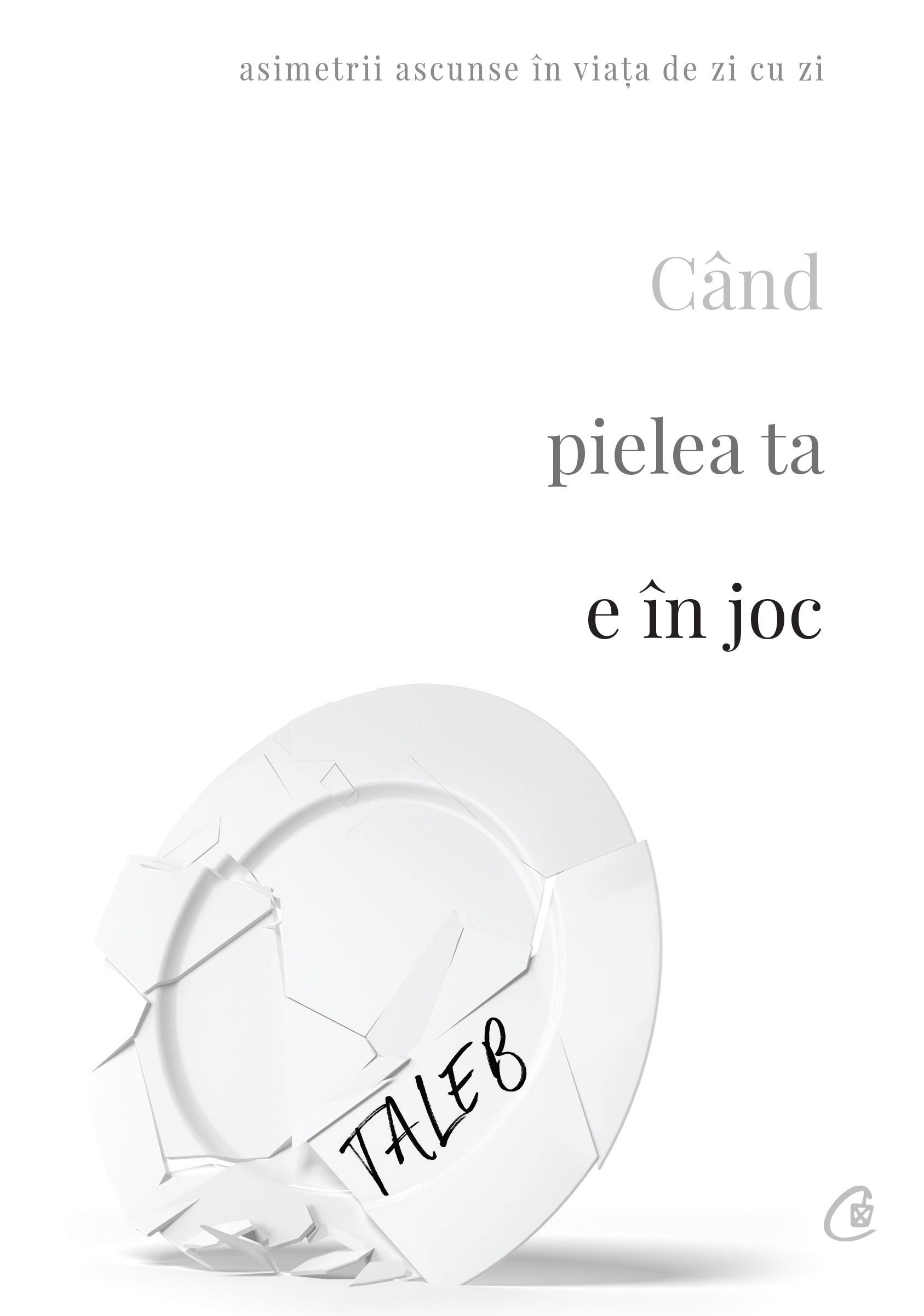 Când pielea ta e în joc